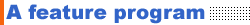 A feature program
