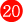 20